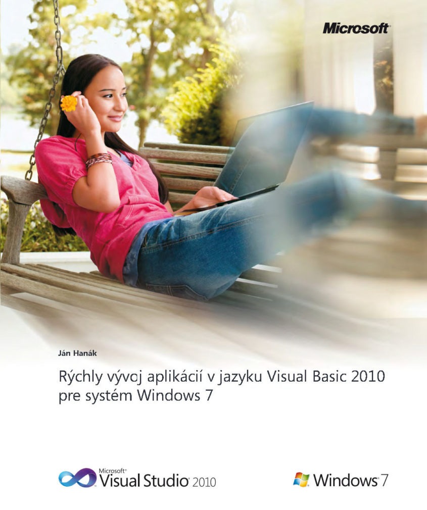 Rychly vyvoj aplikacii v VBasic2010 pre Windows7