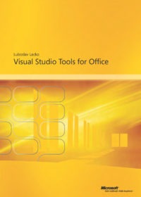 Microsoft Visual Studio 2005 Tools for the Microsoft Office System