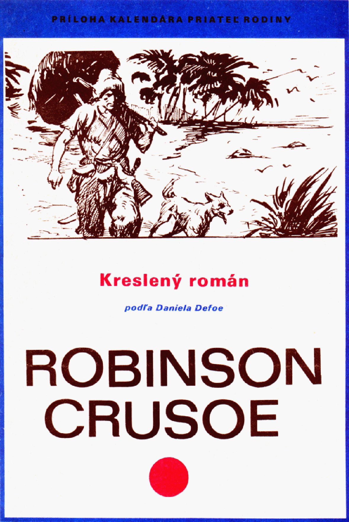 Defoe – Robinson Crusoe (ilustrované) (1946)