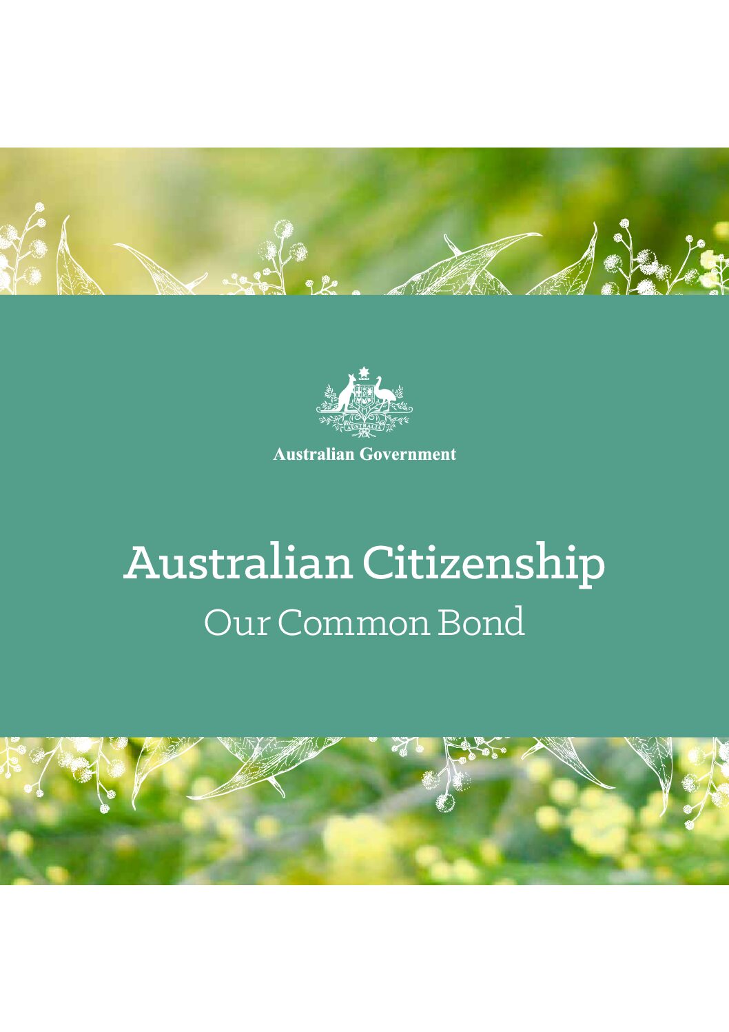 Australian Citizenship: Our Common​​ Bond – Testable