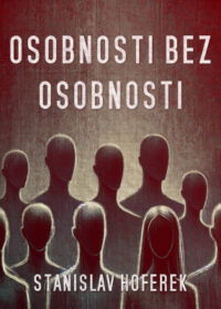 Osobnosti bez osobnosti