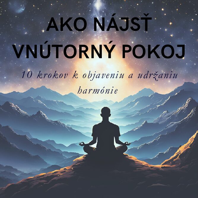 Ako nájsť vnútorný pokoj