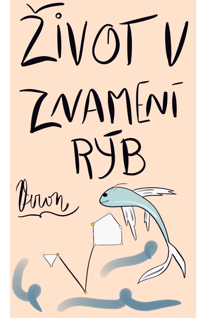 Život v znamení rýb